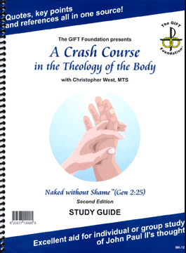 A Crash Course in the Theology of the Body study guide