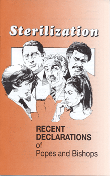 Sterilization: Recent Declarations