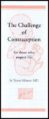 The Challenge of Contraception for those who respect life